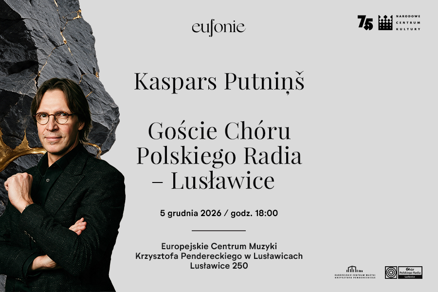 Grafika koncertu Kasparsa Putniņša z Chórem Polskiego Radia na Festiwalu Eufonie