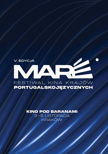 Grafika Festiwalu Kina Krajów Portugalskojęzycznych MARÉ w Kinie Pod Baranami w Krakowie