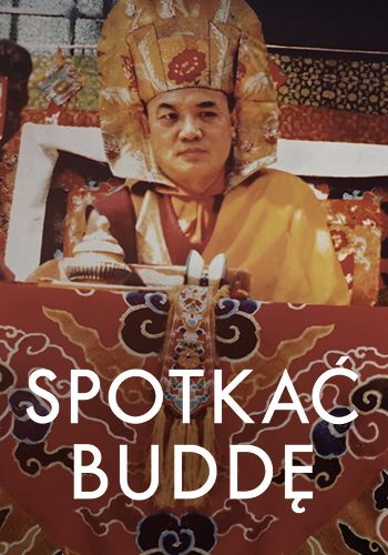 Grafika wydarzenia Spotkać Buddę – pokaz filmu i prelekcja w Kinie Pod Baranami