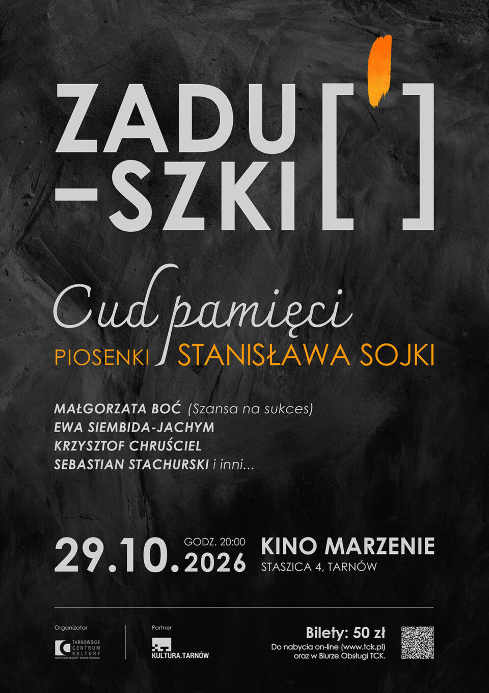 Plakat koncertu zaduszkowego Cud pamięci z piosenkami Stanisława Sojki w Kinie Marzenie w Tarnowie